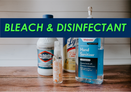 Bleach & Disinfectants